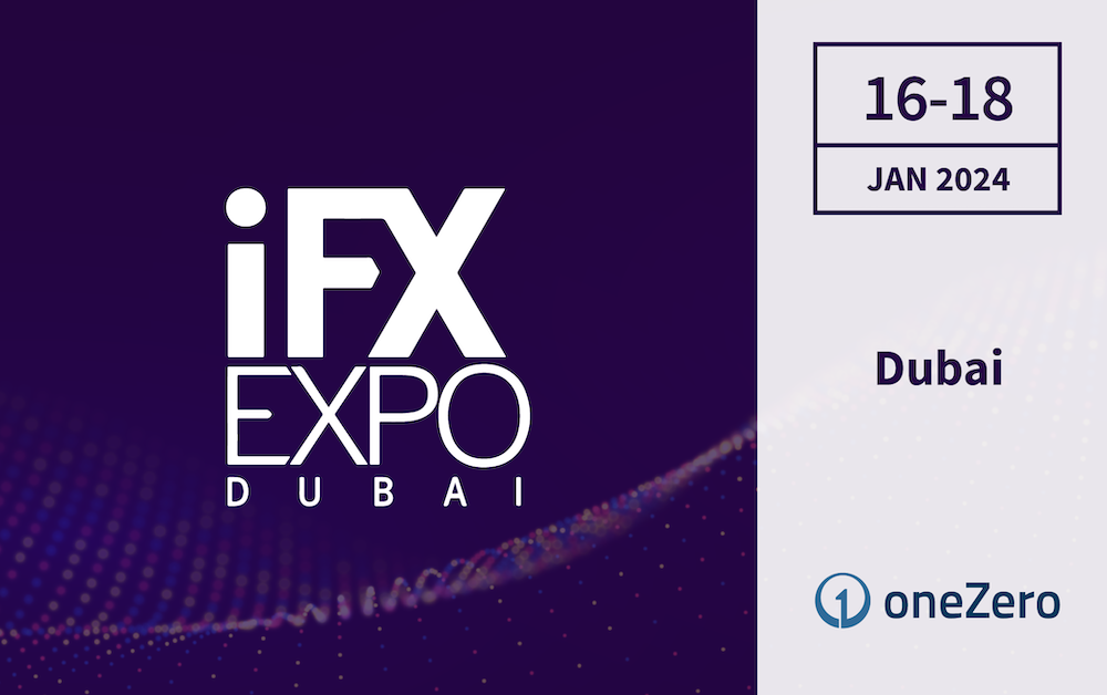 Join us at IFX EXPO Dubai 2024 Booth 61+ 64 oneZero